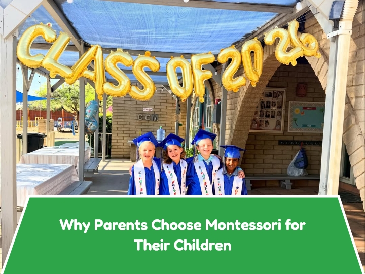 Why Parents Choose Montessori for Their Children